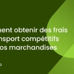 Illustration guide : comment obtenir des frais de transport compétitifs