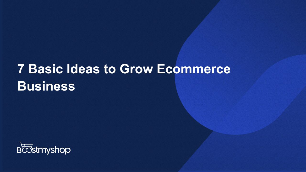 Grow Ecommerce Business