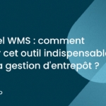 WMS : comment choisir cet outil ?