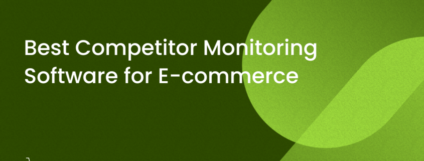 competitor monitoring software, blog article